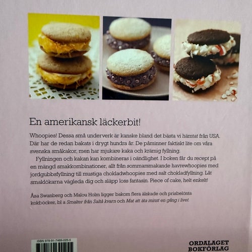 Whoopies! Ljuvliga bakverk med tradition av Åsa Swanberg, 2010