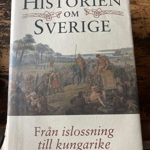 Historien om Sverige av Herman Lindqvist