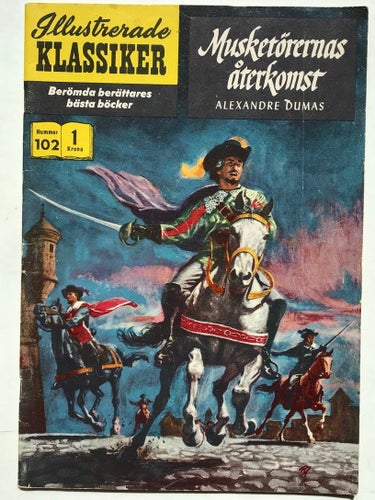 Ill Klassiker - 102. Musketörernas ankomst. FN