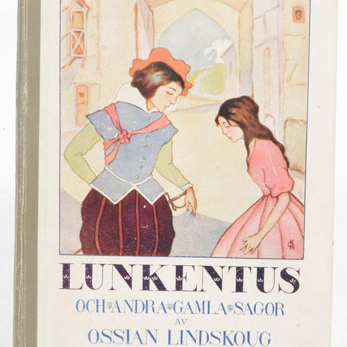 Lunkentus och andra gamla sagor