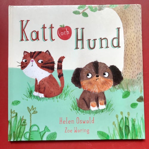 KATT OCH HUND Helen Oswald Zoe Waring 2016