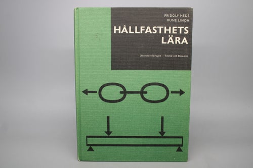 Hållfasthetslära av Fridolf Medé 1960