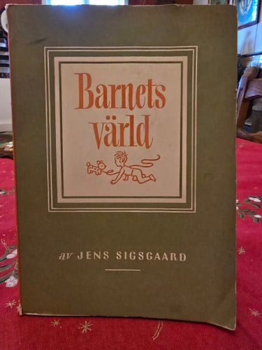 Barnets Värld av Jens Sigsgaard.