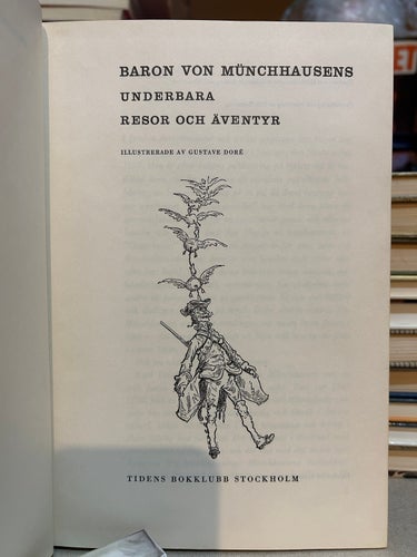 Baron von münchhausens underbara resor och äventyr illustrerade, Gustave Dobe