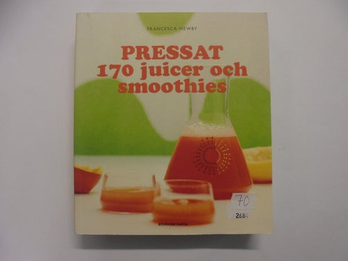 Pressat - 170 juicer och smoothies