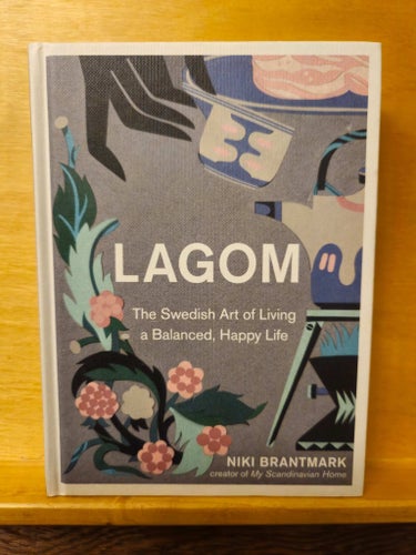 Lagom - The Swedish Art of Living, Brantmark