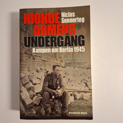 Nionde arméns undergång : kampen om Berlin 1945