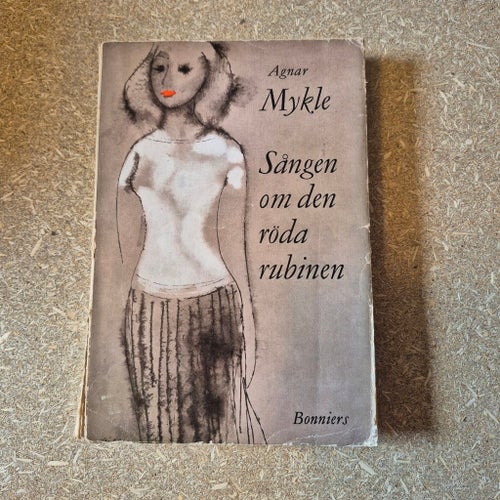Sången om den röda rubinen av Agnar Mykle