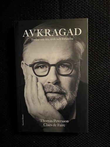 Avkragad. / Tomas Petersson & Claes de Faire