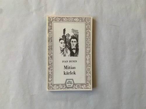 Mitias kärlek - Ivan Bunin