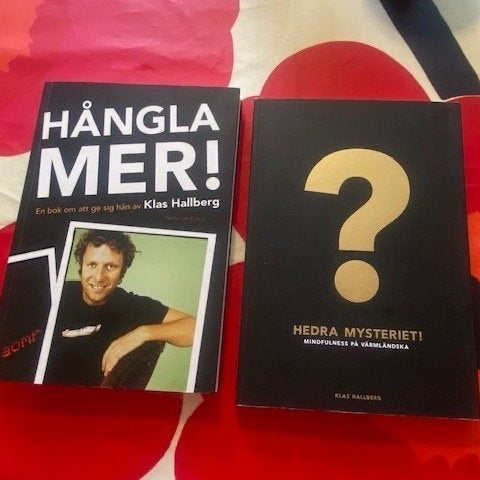 Klas Hallberg 2 böcker Hångla mer! och Hedra mysteriet! författarsignerade