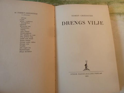 DRENGS VILJE, TORRY GREDSTED, 1961, BOG, BOK PÅ DANSKA