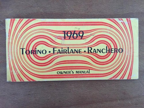1969 Ford Torino/Fairlane/Ranchero Owners Manual