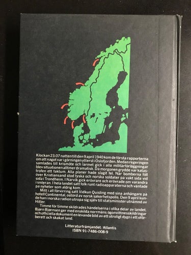 Björn Björnsen - Norge 9 april 1940 tyska invasionen timme för timme