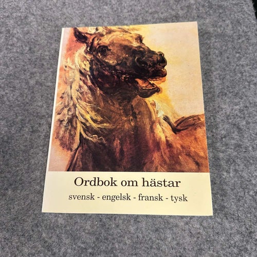 Ordbok om hästar - svensk-engelsk-tysk-fransk