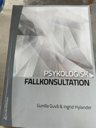 Psykologisk Fallkonsultation av Gunilla Guvå & Ingrid Hylander