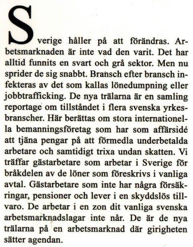 De nya trälarna : en reportagebok om gästarbetare i Sverige