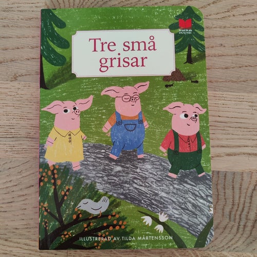 Tre små grisar, av Tilda Mårtensson, 2023