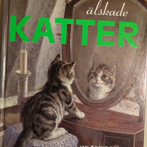 Bok älskade KATTER ordalaget Jan-Öjvind Swahn Bredd18,5 cm Höjd 23 cm