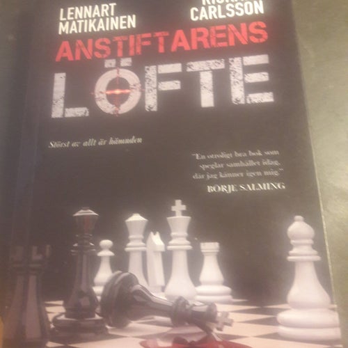 Anstiftarens Löfte av Lennart Matikainen och Rickard Carlsson, 2019