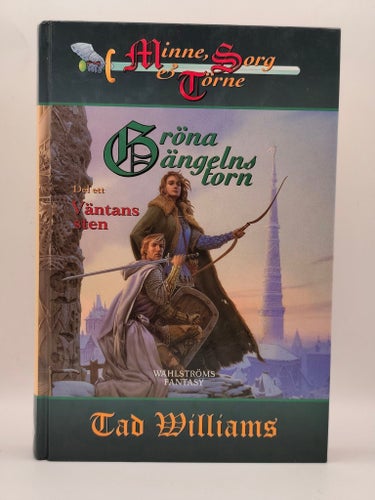 Minne, Sorg och Törne av Tad Williams 1-6