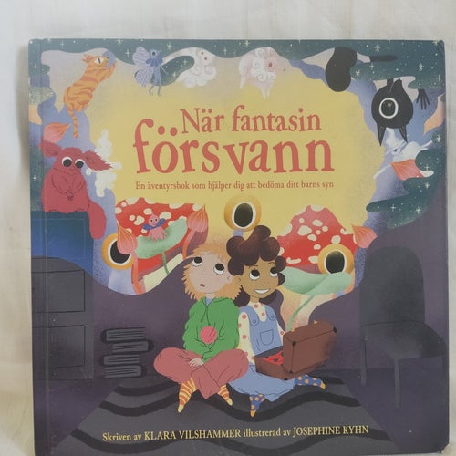 När fantasin försvann av Klara Vilshammar