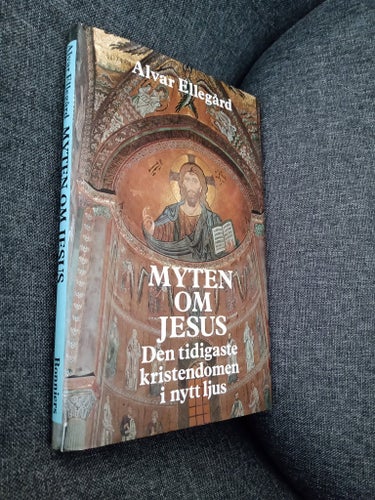 Myten om Jesus av Alvar Ellegård, 2004