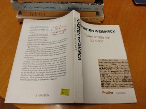 Solen smälta ner som snö - Torsten Weimarck. Bok. Fine plus