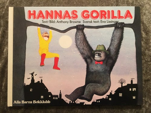 HANNAS GORILLA - Eva Lissinger - Alla barns bokklubb