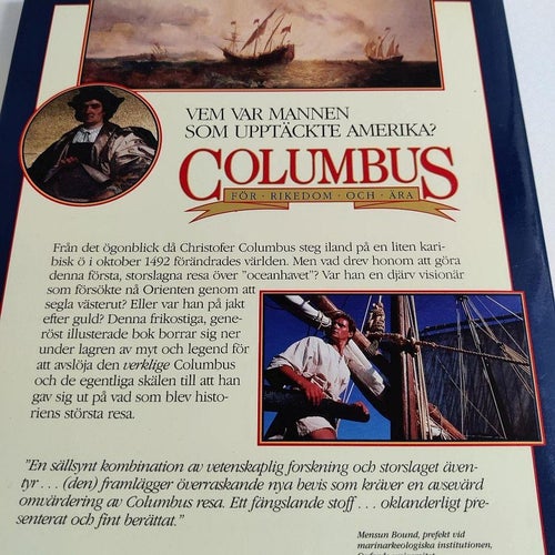 Columbus : för rikedom och ära : [på spaning efter den verklige Christofer Colum