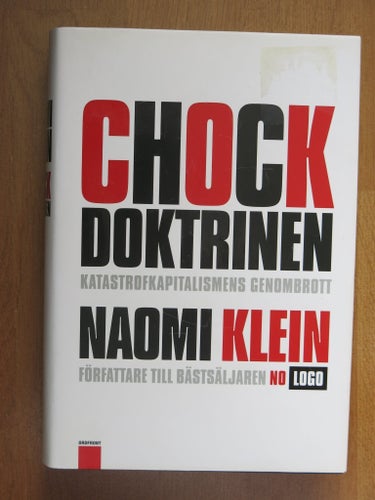 Chockdoktrinen av Naomi Klein, 2009
