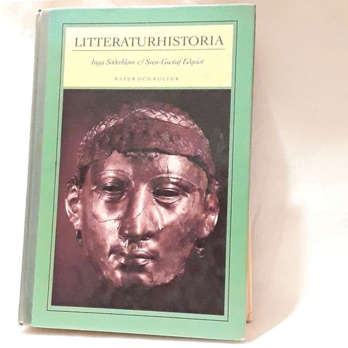 Litteraturhistoria av Inga Söderblom och Sven-Gustaf Edqvist