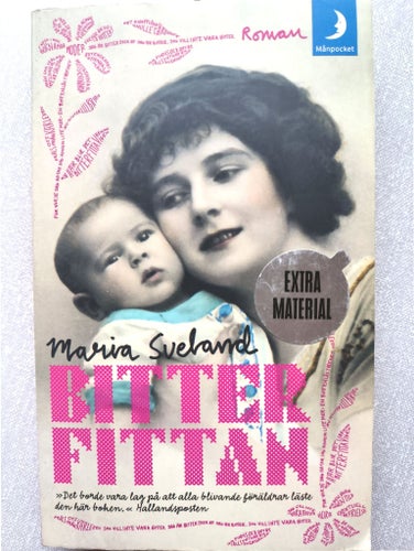 Bitterfittan av Maria Sveland, 2007