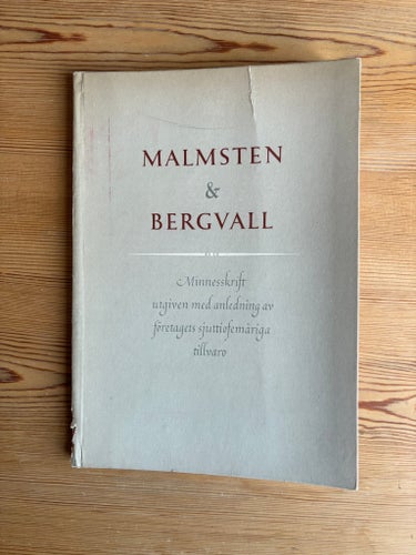 Malmsten & Bergvall Sjuttiofem år, Minnesskrift 1952 - företagshistoria Göteborg