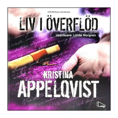 Kristina Appelqvist: Liv I Överflöd