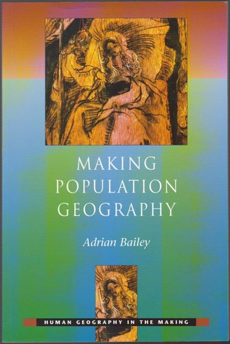 Making Population Geography / Adrian Bailey