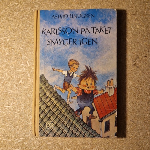 Karlsson på taket smyger igen av Astrid Lindgren