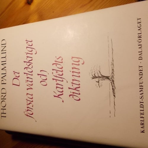 THORD PALMLUND DET FÖRTSA VÄRLDSKRIGET