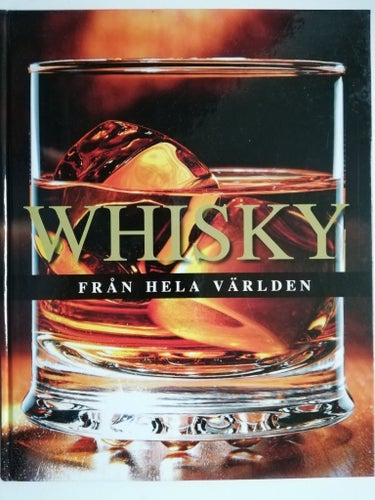 WHISKY FRÅN HELA VÄRLDEN, HOFFMANN 2010