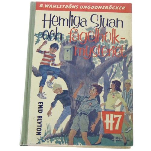 Enid Blyton - Hemliga sjuan och fågelholkmysteriet