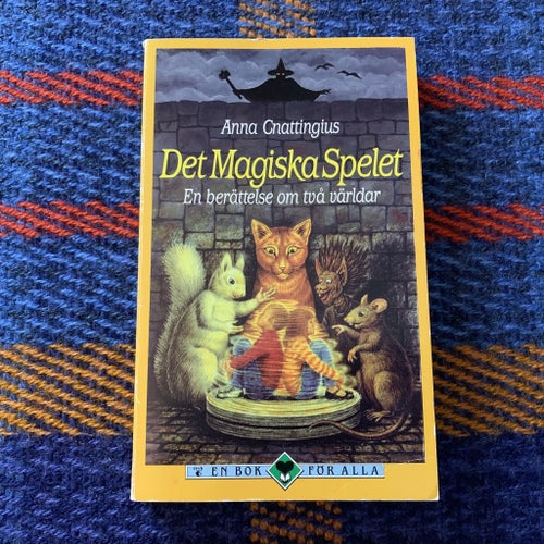 Det magiska spelet - En berättelse om två världar | BOK | Anna Cnattingius