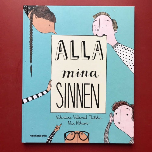 ALLA MINA SINNEN Valentina Villarreal Tibblin Mia Nilsson 2016