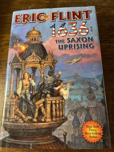 1636: The Saxon Uprising av Eric Flint, 2011