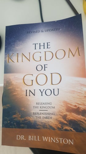 The Kingdom of God in You - Dr. Bill Winston