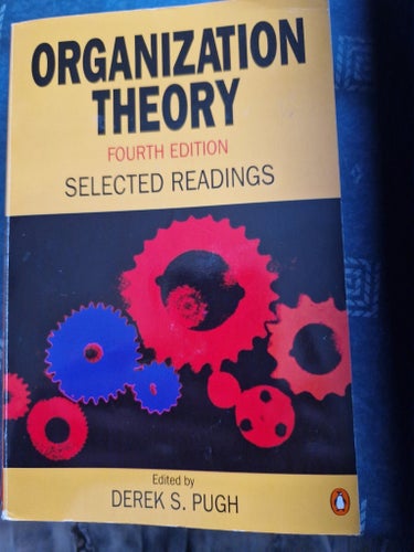 Organization Theory: Selected Readings, Derek S. Pugh, okänt publiceringsår
