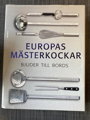 Europas mästerkockar bjuder till bords