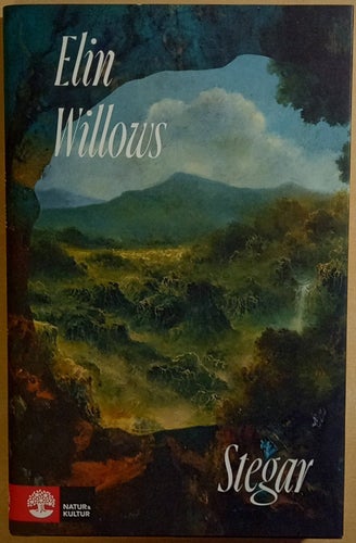 Stegar / Elin Willows