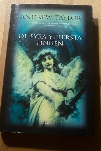 De fyra yttersta tingen av Andrew Taylor (Utgiven 2002)