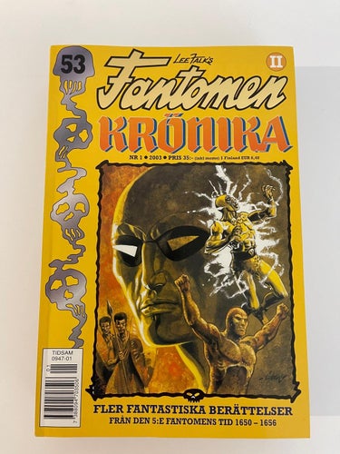 * FANTOMEN Krönika . Nr 1 - 6 - 2003 . Toppskick !
