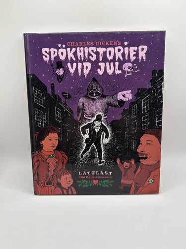Charles Dickens Spökhistorier vid jul – lättläst utgåva 2009
